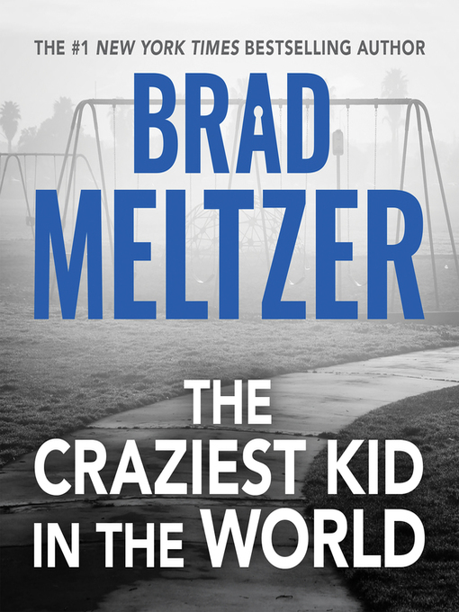 Cover image for The Craziest Kid in the World